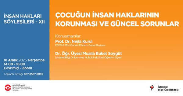 Çocuğun İnsan Haklarının Korunması ve Güncel Sorunlar, 18 Aralık 2025