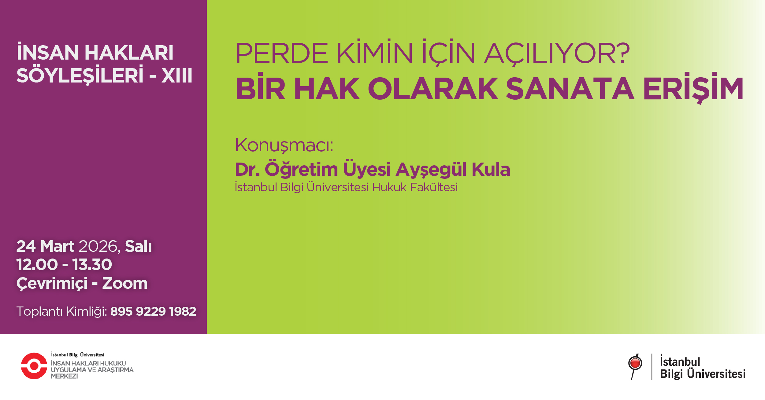 Perde Kimin İçin Açılıyor? Bir Hak Olarak Sanata Erişim, 24 Mart 2026